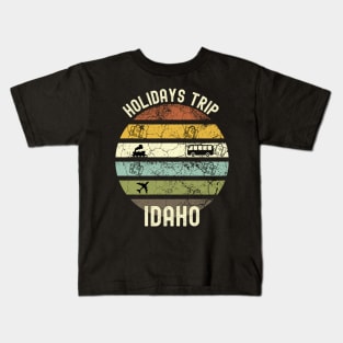 Holidays Trip To Idaho, Family Trip To Idaho, Road Trip to Idaho, Family Reunion in Idaho, Holidays in Idaho, Vacation in Idaho Kids T-Shirt